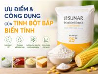 Ưu điểm v&agrave; c&ocirc;ng dụng của tinh bột bắp biến t&iacute;nh trong thực phẩm v&agrave; c&ocirc;ng nghiệp