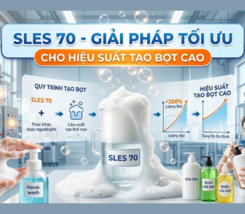 SLES 70 - Giải Ph&aacute;p Tối Ưu Cho Hiệu Suất Tạo Bọt Cao
