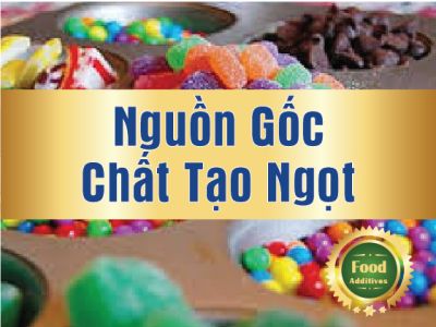 Nguồn gốc chất ngọt nhân tạo