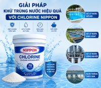Giải Ph&aacute;p Khử Tr&ugrave;ng Nước Hiệu Quả Với Chlorine NIPPON