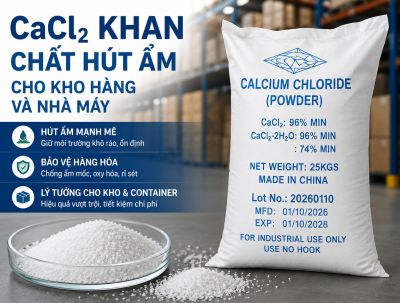 Calcium Chloride Anhydrous (CaCl₂ khan) &ndash; Giải ph&aacute;p chất h&uacute;t ẩm hiệu quả cho kho h&agrave;ng v&agrave; nh&agrave; m&aacute;y