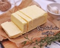 Quy tr&igrave;nh sản xuất bơ: Từng bước để tạo ra sản phẩm chất lượng cao