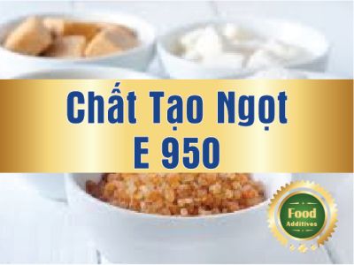 Chất tạo ngọt tổng hợp 950 có tốt không?