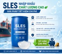 SLES NHẬP KHẨU CHẤT LƯỢNG CAO - GIẢI PH&Aacute;P TIẾT KIỆM CHI PH&Iacute;