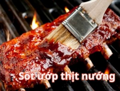 Công thức sốt ướp thịt nướng ngon Bí mật cho món ngon khó cưỡng
