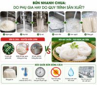 B&Uacute;N NHANH CHUA L&Agrave; DO PHỤ GIA HAY DO QUY TR&Igrave;NH SẢN XUẤT?