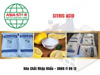 Citric Acid &ndash; Axit Citric: Phụ gia thực phẩm an to&agrave;n