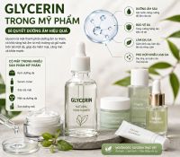 GLYCERIN TRONG MỸ PHẨM - B&Iacute; QUYẾT DƯỠNG ẨM HIỆU QUẢ