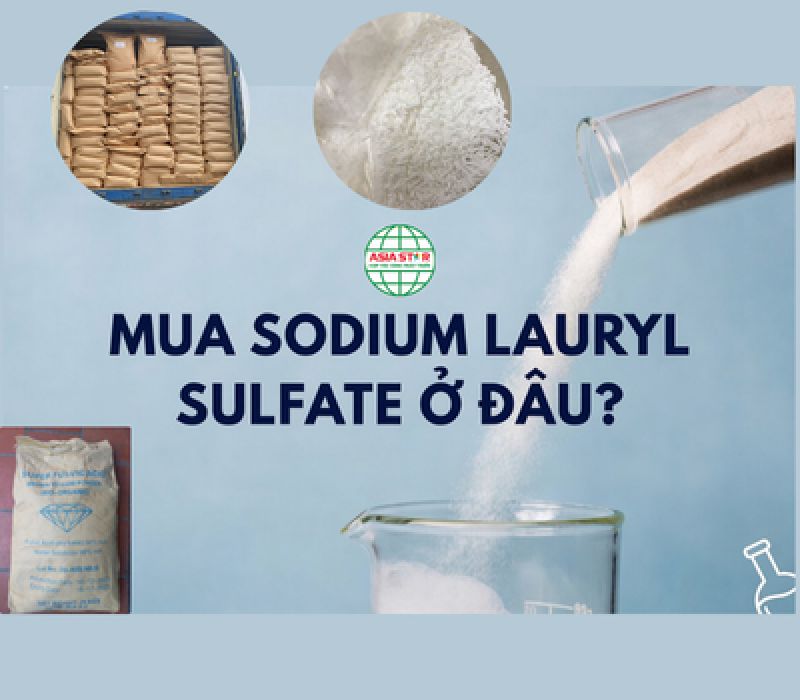 MUA SODIUM LAURYL SULFATE Ở Đ&Acirc;U UY T&Iacute;N?