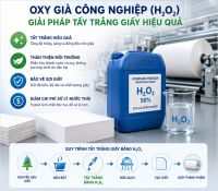 Oxy Gi&agrave; C&ocirc;ng Nghiệp C&oacute; Gi&uacute;p Tẩy Trắng Giấy Hiệu Quả Kh&ocirc;ng?