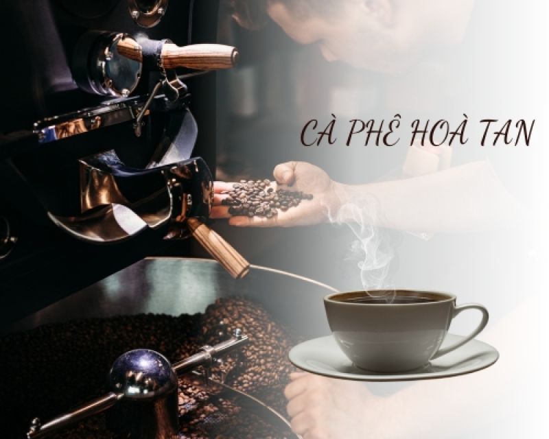 Quy tr&igrave;nh sản xuất c&agrave; ph&ecirc; ho&agrave; tan: C&aacute;c bước chế biến từ hạt đến ly c&agrave; ph&ecirc; thơm ngon