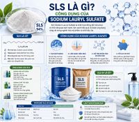SLS L&agrave; G&igrave;? C&ocirc;ng Dụng Của Sodium Lauryl Sulfate