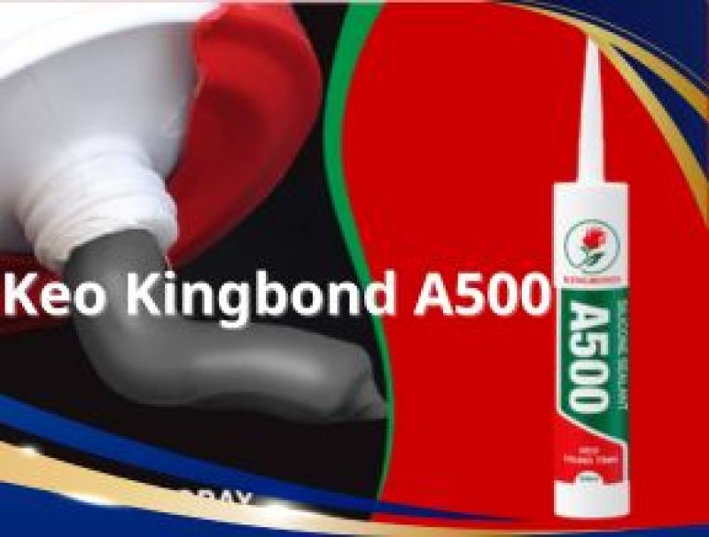 Cải Thiện Hiệu Suất X&acirc;y Dựng Với Keo Kingbond A500