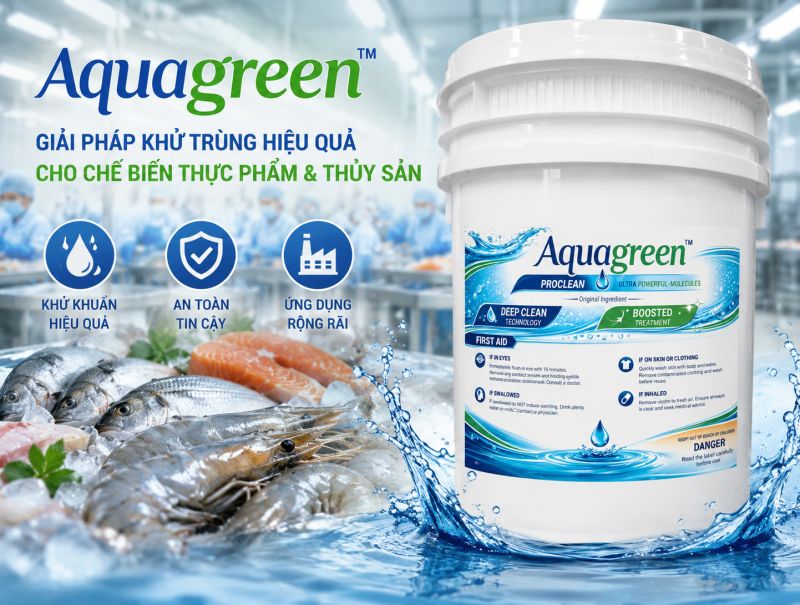 Chế Biến Thực Phẩm V&agrave; Thủy Sản An To&agrave;n Với Giải Ph&aacute;p Khử Tr&ugrave;ng Chlorine Aquagreen