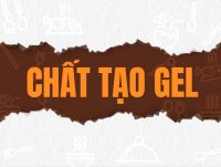 Ph&acirc;n T&iacute;ch Chất Tạo Gel V&agrave; Ứng Dụng Trong Sản Xuất Thực Phẩm