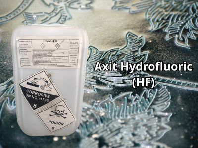 Axit Hydrofluoric (HF): Hóa chất công nghiệp siêu ăn mòn – công dụng &amp; cảnh báo an toàn